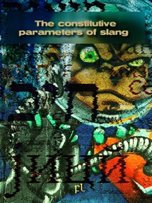 The Constitutive Parameters of Slang Cover