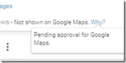 Pending approval for Google Maps.