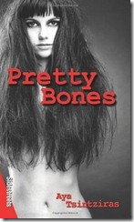 Pretty Bones