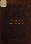 Woman Witchcraft Or The Curse Of Coquetry A Dramatic Romance