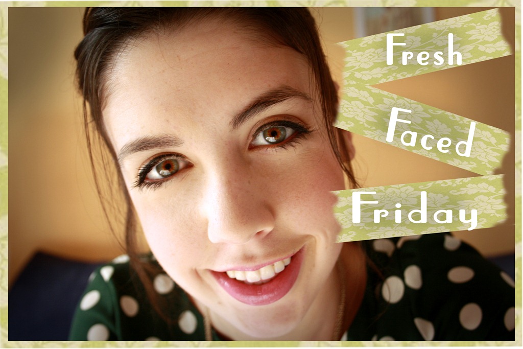 [Fresh%2520Faced%2520Friday%255B5%255D.jpg]