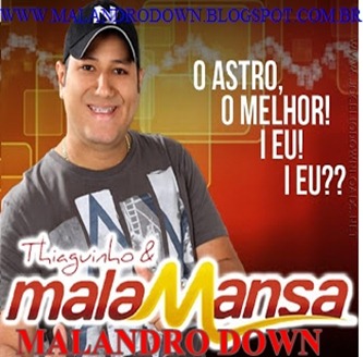 Thiaguinho e Mala Mansa CD Elétrico 2013