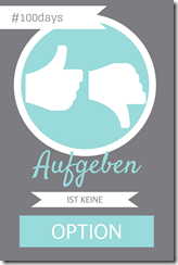 aufgeben_ist_keine_option aufgeben_ist_keine_option