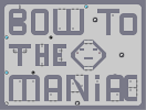 Thumbnail of the map 'Bow To The Maniac'