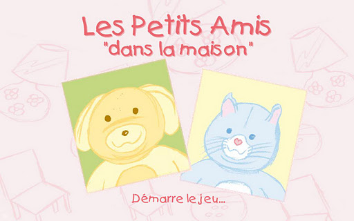 Les Petits Amis dans la Maison