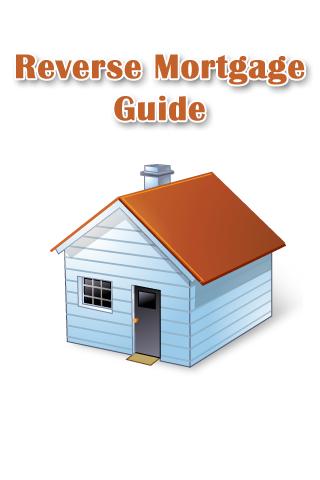 Reverse Mortgage Guide