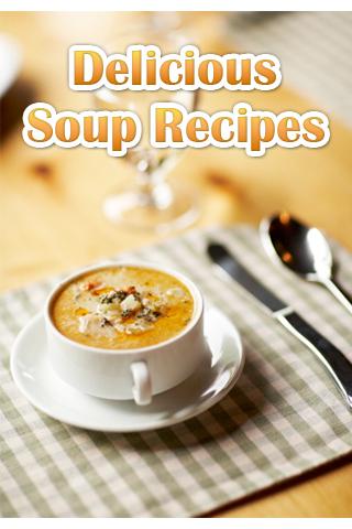 Delicious Soup Recipes