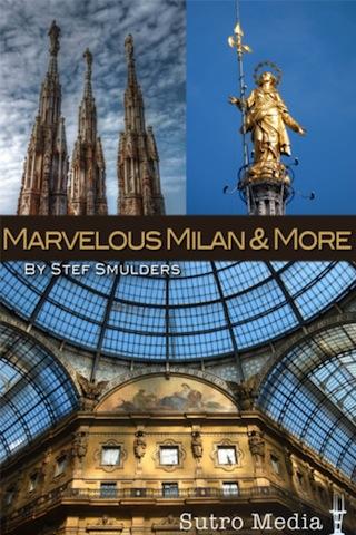 Milan More: The City Guide