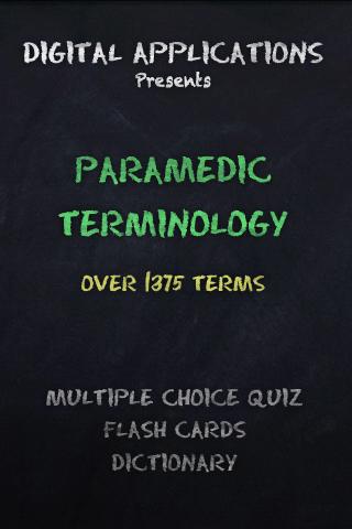 EMT PARAMEDIC TERMS AND QUIZ