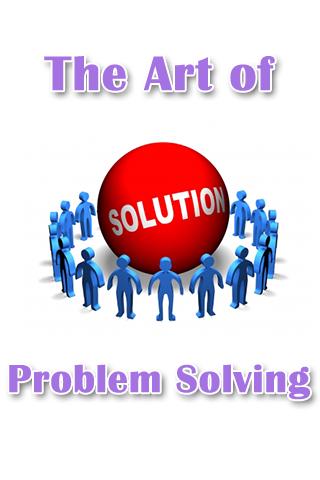 The Art of Problem Solving