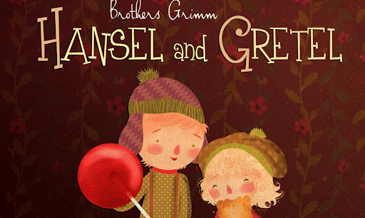 Hansel and Gretel