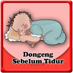 Contoh Dongeng Anak Sebelum Tidur