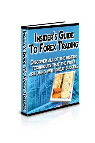 Insider's Guide: Forex Trading