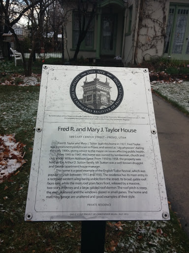 Fred R. and Mary J. Taylor House