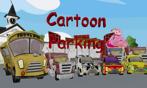 How to install Cartoon Car Parking 3D patch 1.5 apk for android