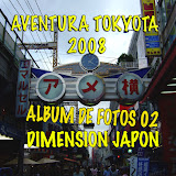 AVENTURA TOKYOTA 2008, DIA 02