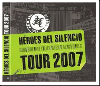 heroesdelsilencio_tour2007