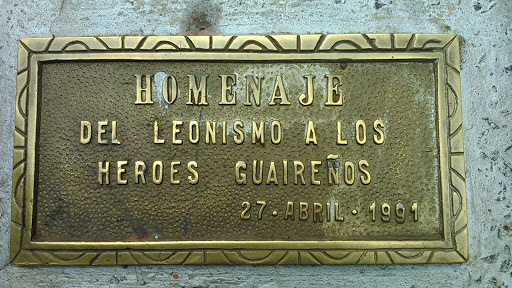 Placa Homenaje Al Leonismo De Los Heroes Guaireños