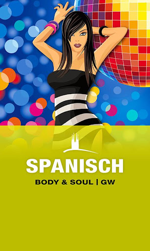 【免費教育App】SPANISCH Body & Soul | GW-APP點子