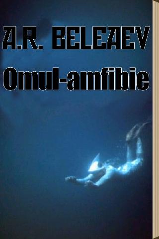 A. Beleaev - Omul-amfibie