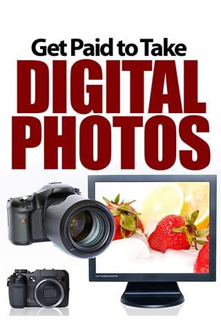 Get Paid to Take Digital Photo