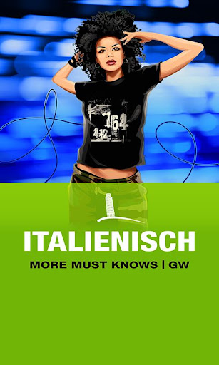 ITALIENISCH More Must Knows GW