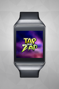 Tap and Zap - Android Wear