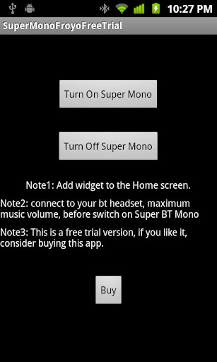 Super BT Mono Free Trial