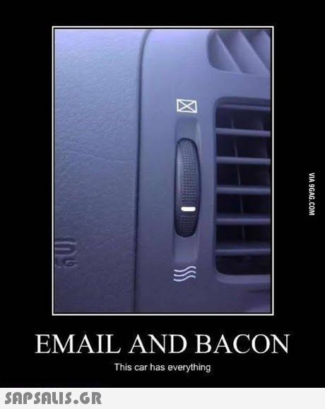 EMAIL AND BACON This car has everything 