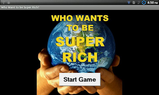 Who Wants To Be Super Rich