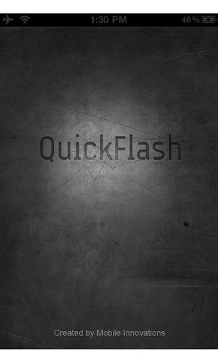 Quick FlashLight