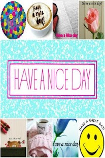 How to install Have a Nice Day Quotes & Cards 1.0 apk for pc