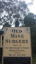 Old Mine Surgery