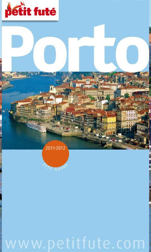 Porto 2011-2012 - Petit Futé