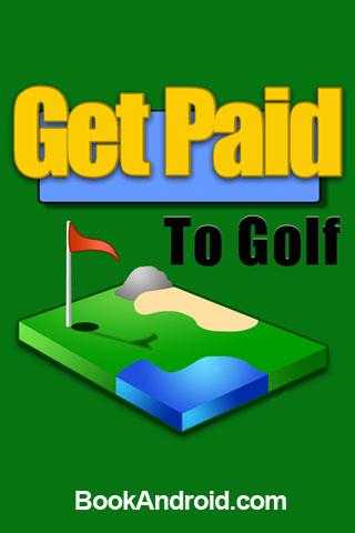 Get Paid To Play Golf