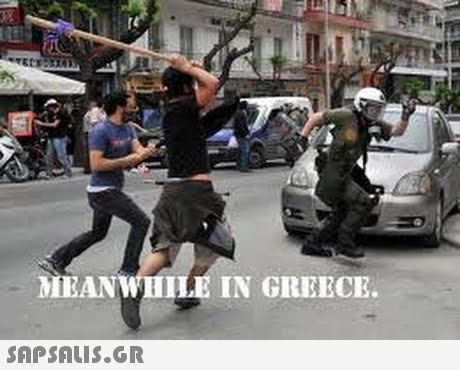 MEANWHILE IN GREECE. 