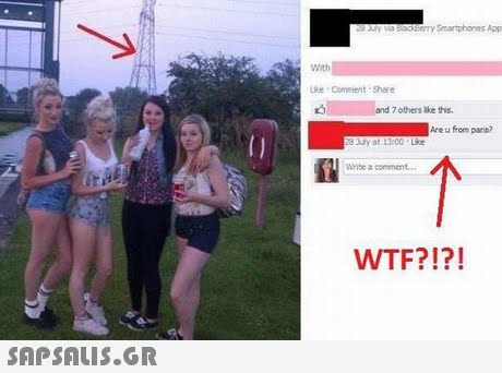 ry Smartphones App With Le Comment Shere and 7 others lke this. Are u frem paris? Like Write a comment.. WTF?!?! 