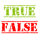 True or False? The Big Quiz