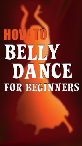 Beginners Guide: Belly Dancing