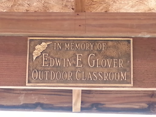 Edwin E. Glover Outdoor Classroom