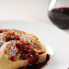 French Toast with Pomegranate Syrup