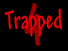 Trapped 4