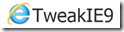 TweakIE9