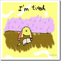 tired