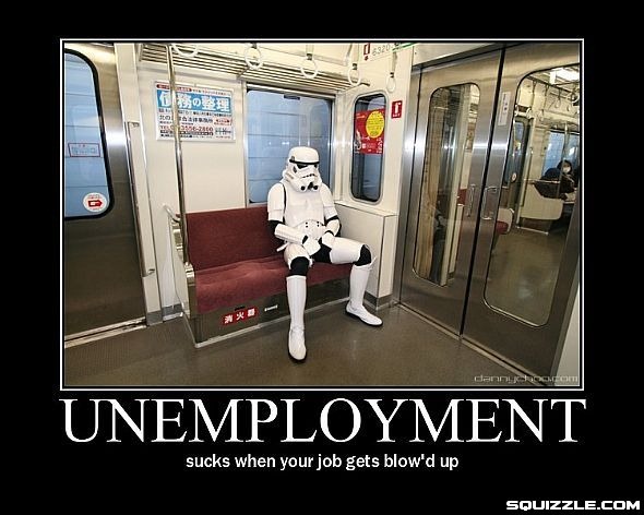 [stormtrooper unemployment[5].jpg]