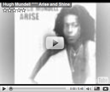  Hugh Mundell – Arise and Shine