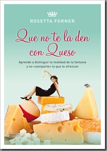 que-no-te-la-den-con-queso_9788408080510 que-no-te-la-den-con-queso_9788408080510