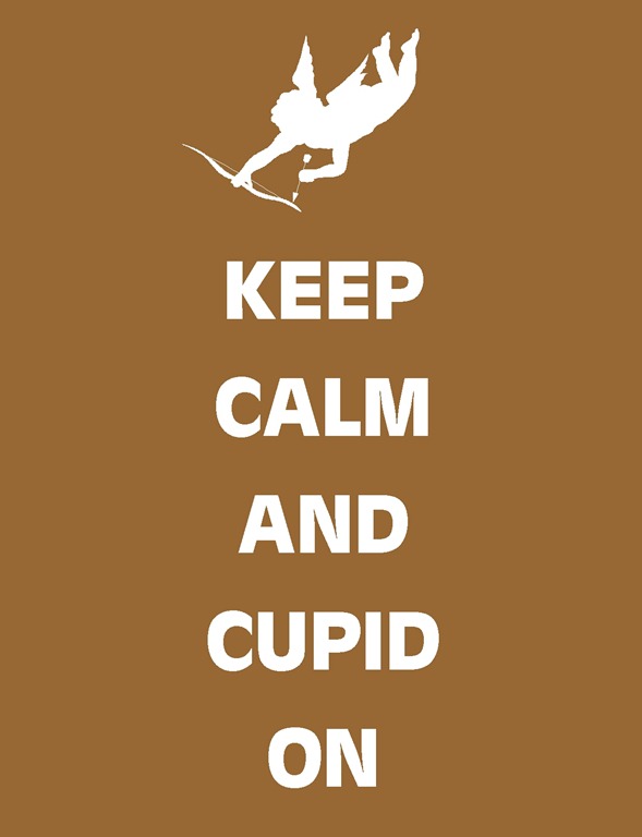 [Keep Calm Cupid Tan[2].jpg]