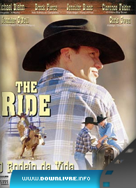 Capa The Ride - O Rodeio Da Vida Dublado Capa The Ride - O Rodeio Da Vida Dublado