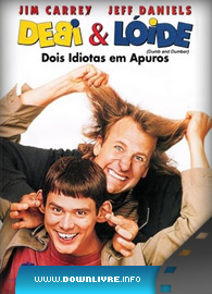 Capa do Filme Debi & Lóide Dois Idiotas em Apuros Dublado